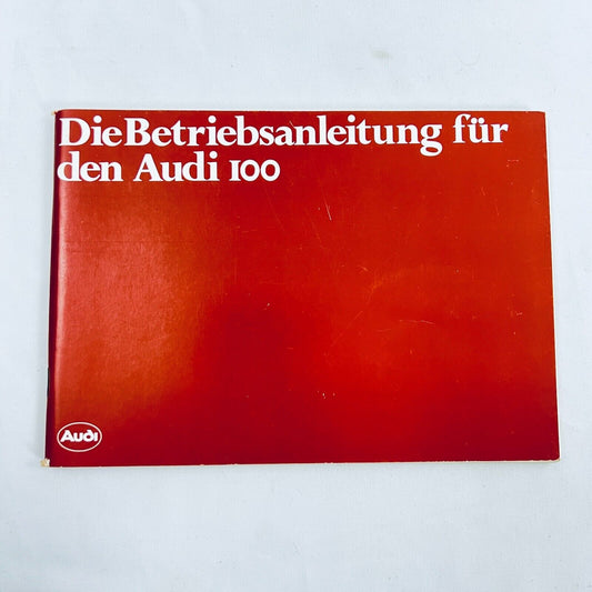 Audi 100 C-Klasse 1968 bis 1994 Betriebsanleitung Deutsch 1.81